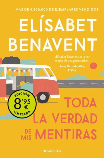 TODA LA VERDAD DE MIS MENTIRAS (CAMPAÑA DE VERANO EDICIÓN LIMITADA) | 9788466381208 | BENAVENT, ELÍSABET | Llibreria Huch - Llibreria online de Berga 