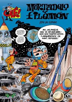 EN LA LUNA! (OLÉ! MORTADELO 184) | 9788402421623 | IBÁÑEZ, FRANCISCO | Llibreria Huch - Llibreria online de Berga 
