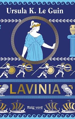 LAVÍNIA | 9788410487703 | K. LE GUIN, URSULA | Llibreria Huch - Llibreria online de Berga 