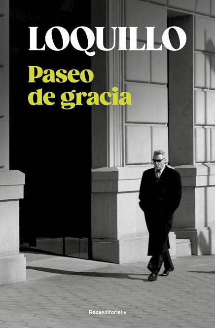 PASEO DE GRACIA | 9788410274730 | SANZ 'LOQUILLO', JOSÉ MARÍA | Llibreria Huch - Llibreria online de Berga 