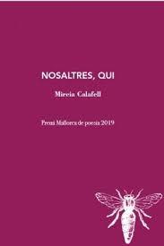 NOSALTRES, QUI | 9788412171204 | CALAFELL, MIREIA | Llibreria Huch - Llibreria online de Berga 