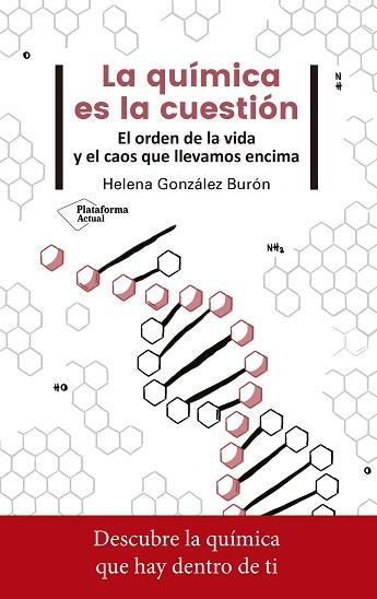 QUÍMICA ES LA CUESTIÓN, LA | 9788417376765 | GONZÁLEZ BURÓN, HELENA | Llibreria Huch - Llibreria online de Berga 