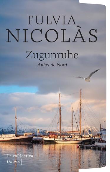 ZUGUNRUHE | 9791387800208 | NICOLÁS TOLOSA, FÚLVIA | Llibreria Huch - Llibreria online de Berga 
