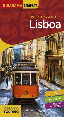 LISBOA | 9788491580232 | ANAYA TOURING/TARRADELLAS GORDO, ÀLEX/DE OLIVEIRA CUSTÓDIO, RITA SUSANA | Llibreria Huch - Llibreria online de Berga 