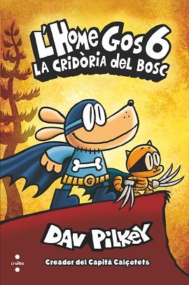 CRIDÒRIA DEL BOSC, LA | 9788466149112 | PILKEY, DAV | Llibreria Huch - Llibreria online de Berga 