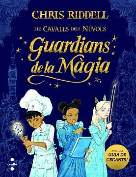 GUARDIANS DE LA MÀGIA | 9788466147675 | RIDDELL, CHRIS | Llibreria Huch - Llibreria online de Berga 