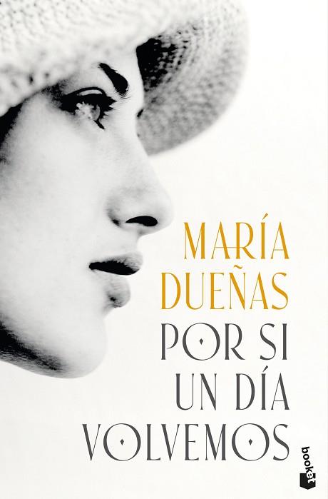 POR SI UN DÍA VOLVEMOS | 9788408318682 | DUEÑAS, MARÍA | Llibreria Huch - Llibreria online de Berga 