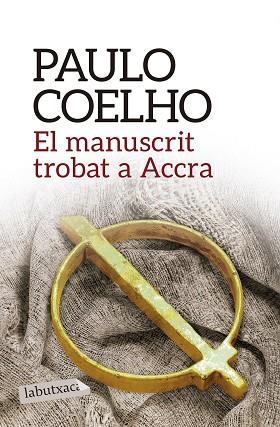 MANUSCRIT TROBAT A ACCRA, EL | 9788416334285 | COELHO, PAULO | Llibreria Huch - Llibreria online de Berga 