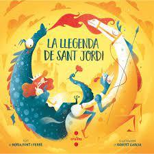 LLEGENDA DE SANT JORDI, LA | 9788466156981 | FONT I FERRÉ, NÚRIA | Llibreria Huch - Llibreria online de Berga 