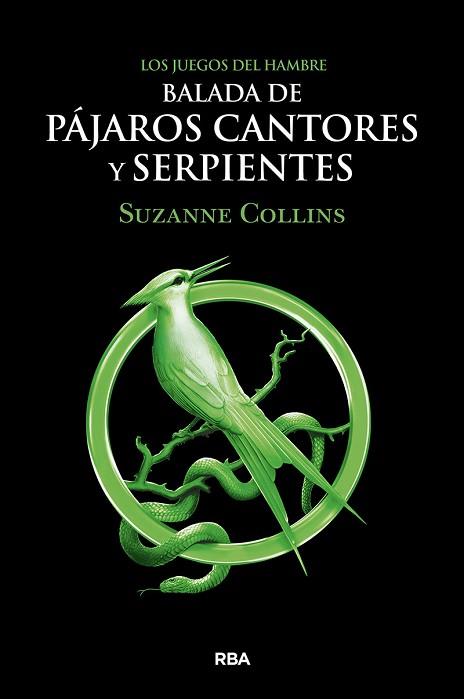 BALADA DE PÁJAROS CANTORES Y SERPIENTES | 9788427220287 | COLLINS SUZANNE | Llibreria Huch - Llibreria online de Berga 