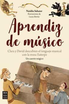 APRENDIZ DE MÚSICO | 9788418703294 | SABATER GARCIA, NATÀLIA | Llibreria Huch - Llibreria online de Berga 