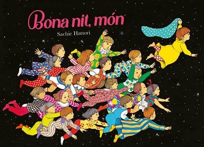 BONA NIT, MÓN | 9788416427505 | HATTORI, SACHIE | Llibreria Huch - Llibreria online de Berga 