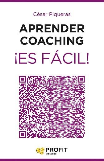 APRENDER COACHING ES FACIL | 9788416115464 | PIQUERAS, CESAR | Llibreria Huch - Llibreria online de Berga 