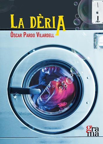 DERIA, LA | 9788412461336 | PARDO VILARDELL, ÒSCAR | Llibreria Huch - Llibreria online de Berga 
