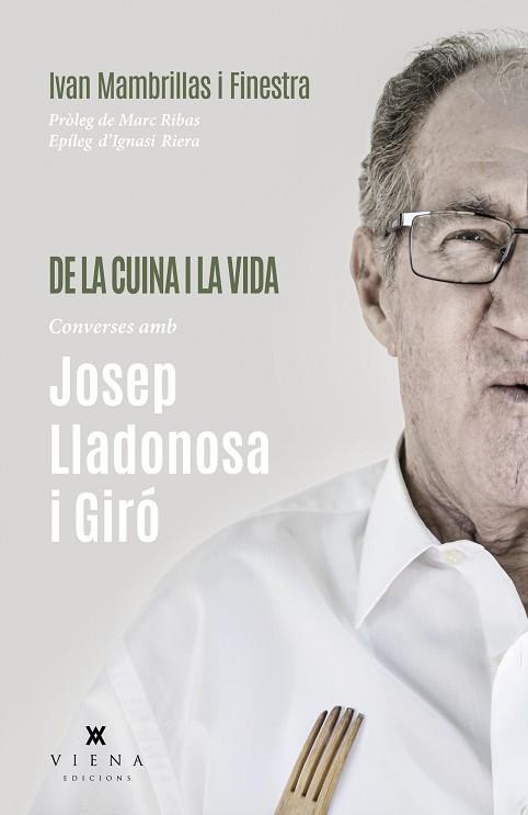 DE LA CUINA I LA VIDA | 9788418908903 | MAMBRILLAS FINESTRA, IVAN | Llibreria Huch - Llibreria online de Berga 