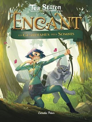 ENCANT. LES GUARDIANES DELS SOMNIS | 9788491376330 | STILTON, TEA | Llibreria Huch - Llibreria online de Berga 
