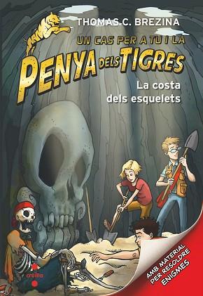 COSTA DELS ESQUELETS PENYA DELS TIGRES 9 | 9788466146661 | BREZINA, THOMAS | Llibreria Huch - Llibreria online de Berga 
