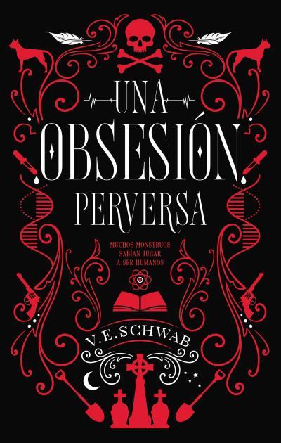 OBSESIÓN PERVERSA, UNA | 9788492918188 | SCHWAB, VICTORIA | Llibreria Huch - Llibreria online de Berga 