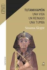 TUTANKHAMÓN | 9788498276176 | ALEGRE GARCÍA, SUSANA | Llibreria Huch - Llibreria online de Berga 