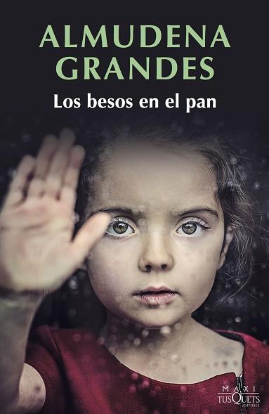 BESOS EN EL PAN, LOS | 9788490665817 | GRANDES, ALMUDENA | Llibreria Huch - Llibreria online de Berga 