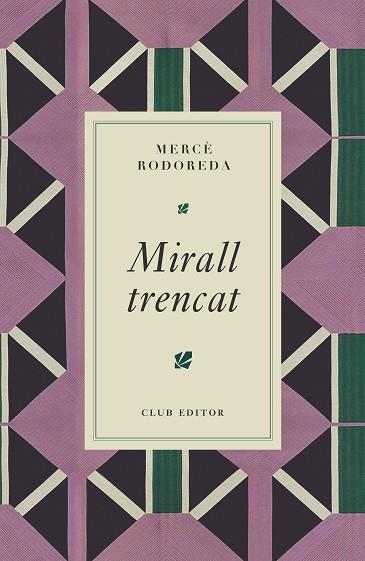 MIRALL TRENCAT | 9788473295024 | RODOREDA, MERCÈ | Llibreria Huch - Llibreria online de Berga 