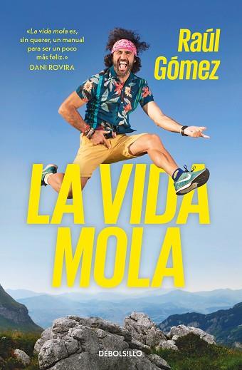 VIDA MOLA, LA | 9788466353656 | GÓMEZ (MARATON MAN), RAÚL | Llibreria Huch - Llibreria online de Berga 