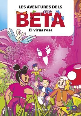 AVENTURES DELS BETA, LES | 9788413897806 | LOLA P. | Llibreria Huch - Llibreria online de Berga 