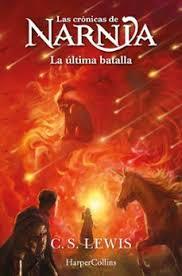 CRÓNICAS DE NARNIA: LA ÚLTIMA BATALLA (LIBRO 7) | 9788419802453 | LEWIS, C.S. | Llibreria Huch - Llibreria online de Berga 