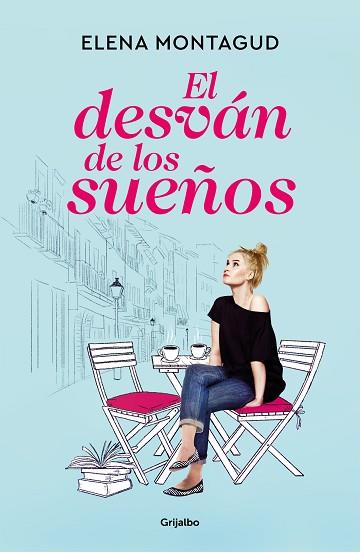 DESVAN DE LOS SUEÑOS, EL | 9788425360008 | MONTAGUD, ELENA | Llibreria Huch - Llibreria online de Berga 