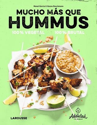 MUCHO MÁS QUE HUMMUS. 100% VEGETAL | 9788419250469 | GARCIA, MANEL/BUSCHMANN, HANNA | Llibreria Huch - Llibreria online de Berga 