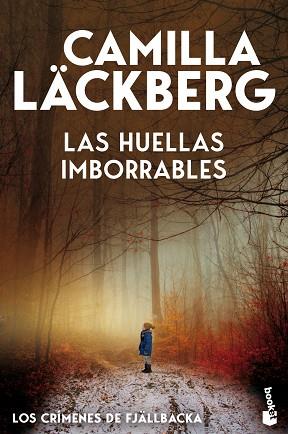 HUELLAS IMBORRABLES, LAS (LOS CRÍMENES DE FJÄLLBACKA) | 9788408323648 | LÄCKBERG, CAMILLA | Llibreria Huch - Llibreria online de Berga 