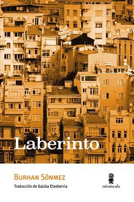 LABERINTO | 9788412505313 | SÖNMEZ, BURHAN | Llibreria Huch - Llibreria online de Berga 