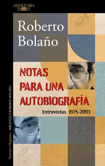 NOTAS PARA UNA AUTOBIOGRAFÍA | 9788420456362 | BOLAÑO, ROBERTO | Llibreria Huch - Llibreria online de Berga 