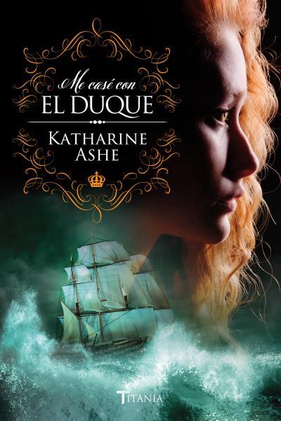 ME CASE CON EL DUQUE | 9788492916986 | ASHE, KATHARINE | Llibreria Huch - Llibreria online de Berga 