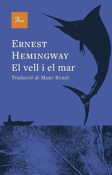 VELL I EL MAR, EL | 9788410488984 | HEMINGWAY, ERNEST | Llibreria Huch - Llibreria online de Berga 
