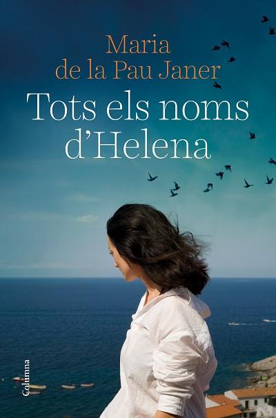TOTS ELS NOMS D'HELENA | 9788466429450 | JANER, MARIA DE LA PAU | Llibreria Huch - Llibreria online de Berga 