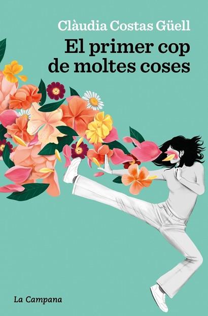 PRIMER COP DE MOLTES COSES, EL | 9788419245410 | COSTAS GÜELL, CLÀUDIA | Llibreria Huch - Llibreria online de Berga 