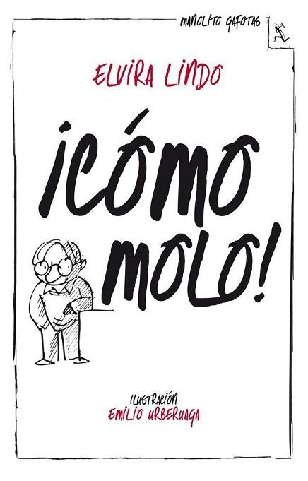 CÓMO MOLO! | 9788432214943 | LINDO, ELVIRA | Llibreria Huch - Llibreria online de Berga 