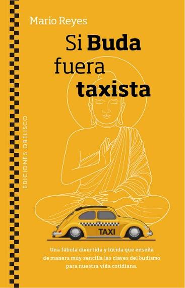 SI BUDA FUERA TAXISTA | 9788491113294 | REYES ESCUDERO, MARIO LUIS | Llibreria Huch - Llibreria online de Berga 