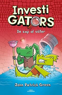 ELS INVESTIGATORS 2 - DE CAP AL VÀTER | 9788418915574 | GREEN, JOHN PATRICK | Llibreria Huch - Llibreria online de Berga 