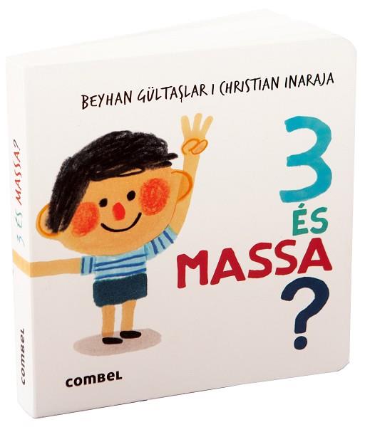 3 ÉS MASSA? | 9788411582391 | GÜLTASLAR, BEYHAN | Llibreria Huch - Llibreria online de Berga 