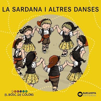 SARDANA I ALTRES DANSES, LA | 9788448931490 | BALDÓ I CABA, ESTEL/GIL JUAN, ROSA/SOLIVA GARRIGA, MARIA | Llibreria Huch - Llibreria online de Berga 