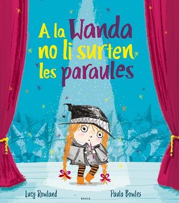 A LA WANDA NO LI SURTEN LES PARAULES | 9788447941988 | ROWLAND, LUCY | Llibreria Huch - Llibreria online de Berga 