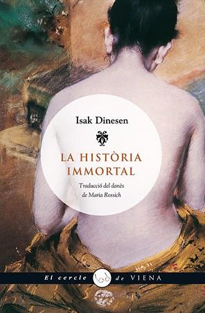HISTORIA IMMORTAL, LA | 9788483305478 | DINESEN, ISAK | Llibreria Huch - Llibreria online de Berga 
