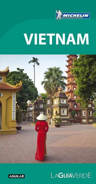 VIETNAM GUIA VERDE MICHELIN | 9788403516182 | MICHELIN | Llibreria Huch - Llibreria online de Berga 