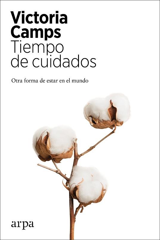 TIEMPO DE CUIDADOS | 9788417623821 | CAMPS, VICTORIA | Llibreria Huch - Llibreria online de Berga 