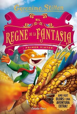 AL REGNE DE LA FANTASIA. PRIMER VIATGE | 9788418444753 | STILTON, GERONIMO | Llibreria Huch - Llibreria online de Berga 