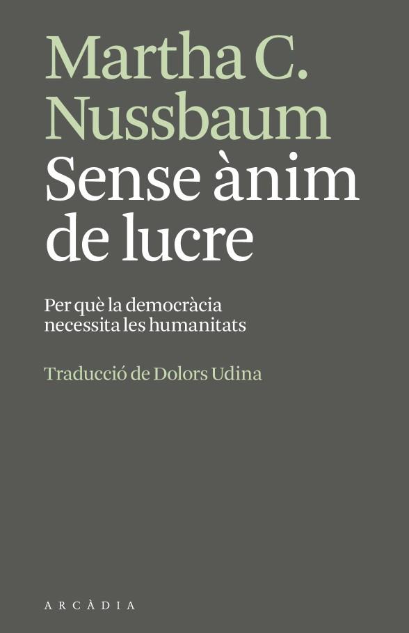 SENSE ÀNIM DE LUCRE | 9791399136951 | NUSSBAUM, MARTHA | Llibreria Huch - Llibreria online de Berga 