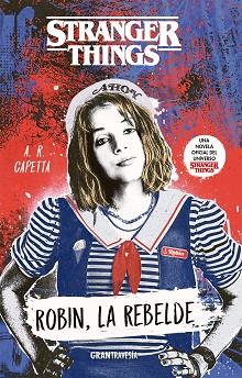 ROBIN, LA REBELDE | 9788412294095 | CAPETTA, A. R. | Llibreria Huch - Llibreria online de Berga 