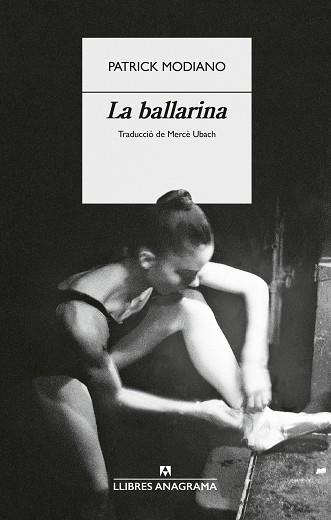 BALLARINA, LA | 9788433949554 | MODIANO, PATRICK | Llibreria Huch - Llibreria online de Berga 